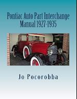 Pontiac Auto Part Interchange Manual 1927-1935
