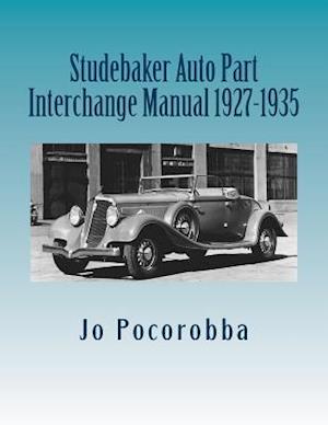 Studebaker Auto Part Interchange Manual 1927-1935