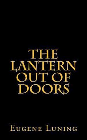 The Lantern Out of Doors