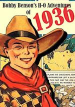 Bobby Benson's H-O Adventures of 1936