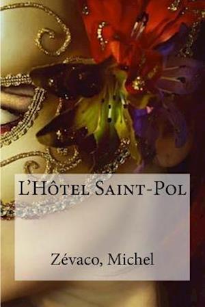 L'Hotel Saint-Pol