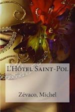 L'Hotel Saint-Pol