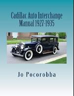 Cadillac Auto Part Interchange Manual 1927-1935