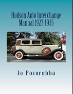 Hudson Auto Interchange Manual 1927-1935