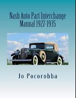 Nash Auto Part Interchange Manual 1927-1935