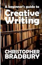 A Beginner's Guide to Creative Writing
