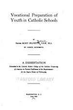 Vocational Preparation of Youth in Catholic Schools