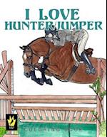 I Love Hunter / Jumper Coloring Book