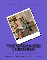 The Organized Librarian