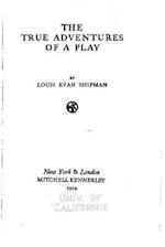 The True Adventures of a Play