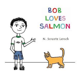 Bob Loves Salmon