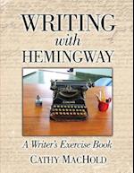 Writing with Hemingway