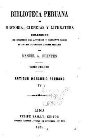 Biblioteca Peruana de Historia, Ciencias Y Literatura