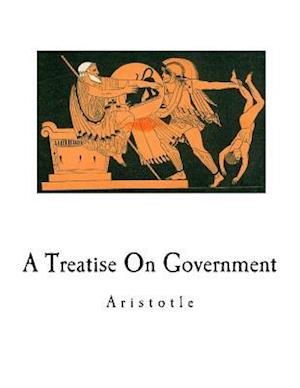 A Treatise on Government