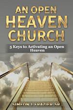 An Open Heaven Church