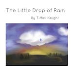 The Little Drop of Rain