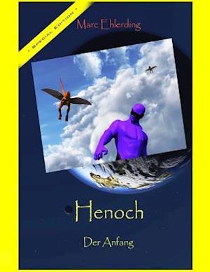 Henoch, Der Anfang