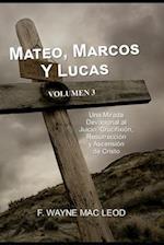 Mateo, Marcos Y Lucas - Volumen 3