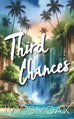 Third Chances