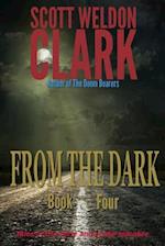 From the Dark, Book 4