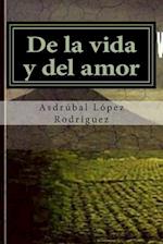 De la vida y del amor