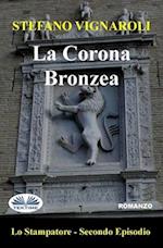 La Corona Bronzea