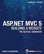 ASP.Net MVC 5 - Building a Website with Visual Studio 2015 and C Sharp