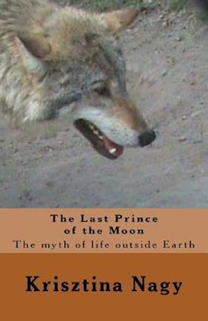 The Last Prince of the Moon