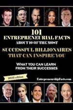 101 Entrepreneurial Facts About 10 of The Most Successful BILLIONAIRES