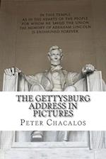 The Gettysburg Address in Pictures