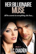 Her Billionaire Muse, Book 3