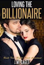 Loving the Billionaire, Book Two