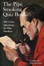 The Pipe Smoking Quiz Book