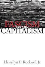 Fascism vs. Capitalism