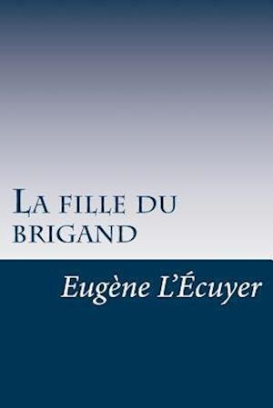 La Fille Du Brigand