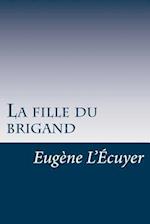 La Fille Du Brigand