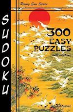 300 Easy Sudoku Puzzles with Solutions