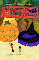 Welcome to Spookyville!