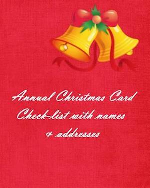 Annual Christmas Card Check-list with names & addresses