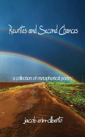 Rewrites and Second Chances