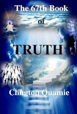 The 67th Book of TRUTH