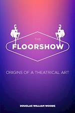 The Floorshow