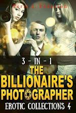 3-In-1 the Billionaire's Photographer Erotic Collections 4