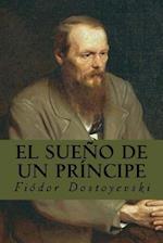 El Sueno de Un Principe