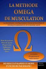 La Methode Omega de Musculation