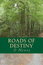 Roads of Destiny