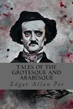 Tales of the Grotesque and Arabesque