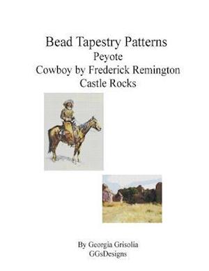 Bead Tapestry Patterns Peyote Cowboy by Frederick Remington Castle Rocks