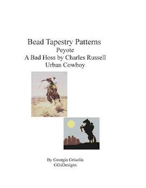 Bead Tapestry Patterns Peyote a Bad Hoss by Charles Russell Urban Cowboy