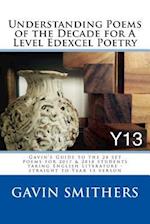 Understanding Poems of the Decade for a Level Edexcel Poetry